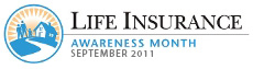 Life Insurance Awareness Month: September 2010